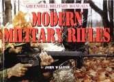 Book cover of Modern Military Rifles by WALTER, John